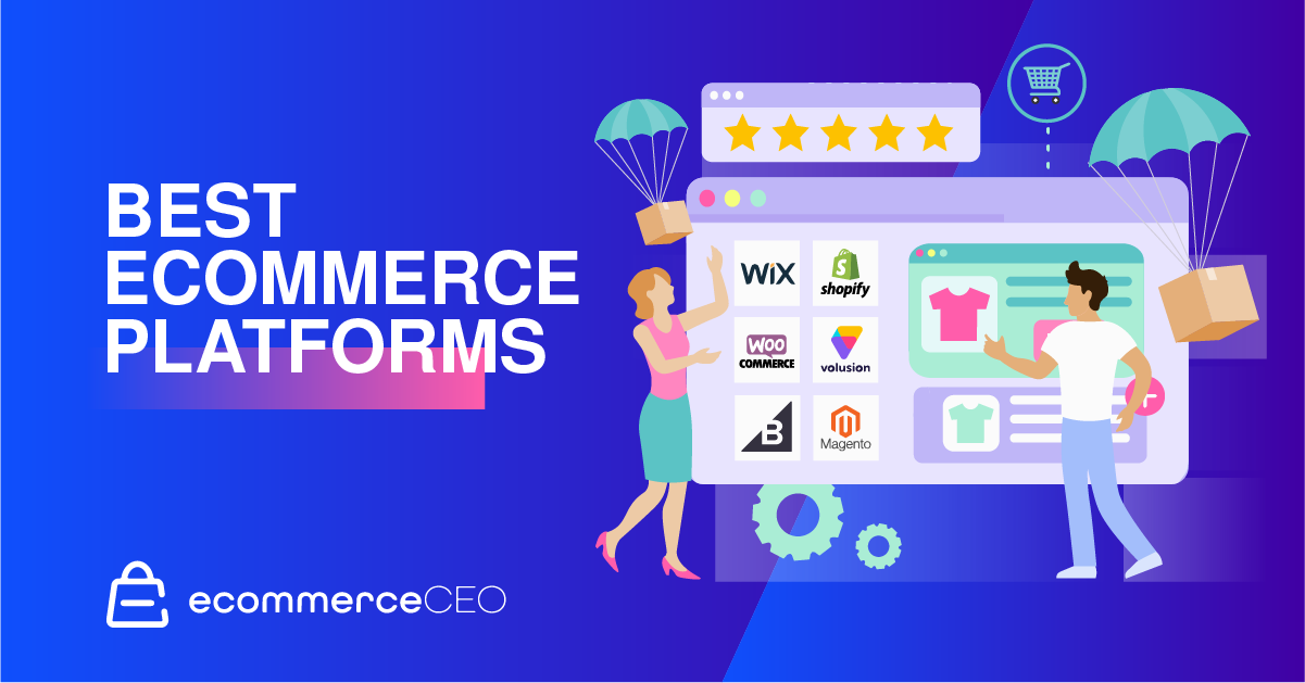 11 Best Ecommerce Platforms Compared & Rated For 2023